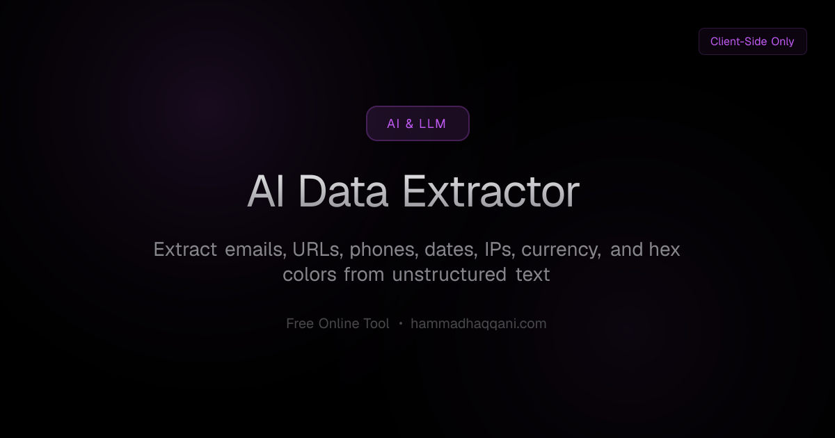 AI Data Extractor | Free AI & LLM Tool | Hammad Haqqani