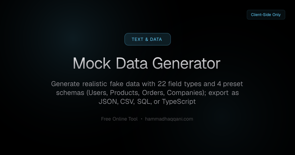 Mock Data Generator | Free Text & Data Tool | Hammad Haqqani
